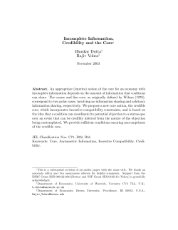 Incomplete Information, Credibility and the Core* Bhaskar Dutta1