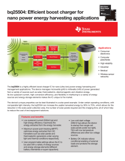 bq25504: Efficient boost charger for nano power energy harvesting