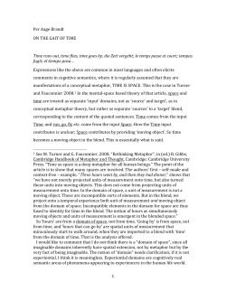 Per Aage Brandt ON THE GAIT OF TIME Time runs out, time flies