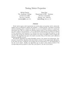 Testing Metric Properties Michal Parnas The
