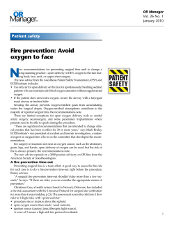 Fire prevention: Avoid oxygen to face