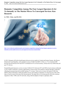 Competition Among The Four Largest Operators Is Set To Intensify