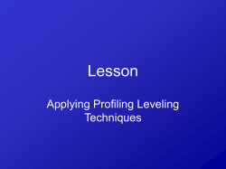 Applying Profile Leveling Techniques