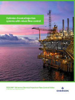 Optimize chemical injection systems with robust flow control