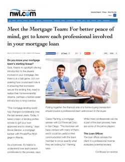 Meet the Mortgage Team: For better peace of mind, get to know