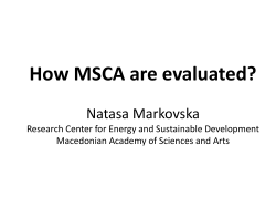 How MSCA are evaluated? Natasa Markovska Research Center for