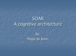 SOAR A cognitive architecture