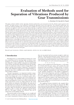 Evaluation of Methods used for Separation of Vibrations Produced