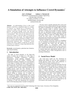 A Simulation of Attempts to Influence Crowd Dynamics