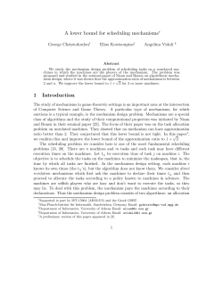 A lower bound for scheduling mechanisms&lowast; 1 Introduction
