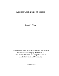 Agents Using Speed Priors