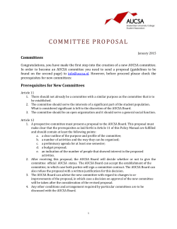 If you hand in an elaborate proposal, the AUCSA will be