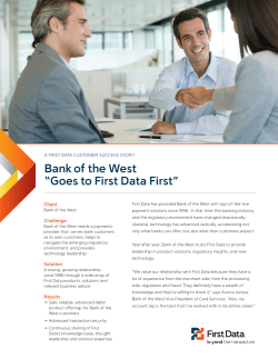 Bank of the West &ldquo;Goes to First Data First&rdquo;