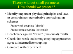 Concordance between weak and strong coupling approaches at