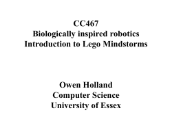 CC467 Biologically inspired robotics Introduction to Lego