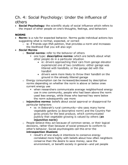 Ch. 4: Social Psychology: Under the influence of others