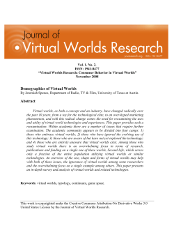 Demographics of Virtual Worlds Abstract