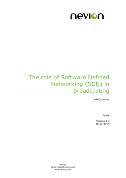 The role of Software Defined Networking (SDN) in