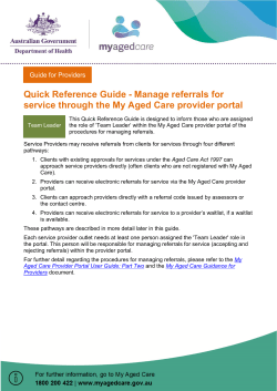 Manage referrals for service through the My Aged Care provider portal