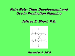 Petri Nets: Their Development and Use in Production Planning