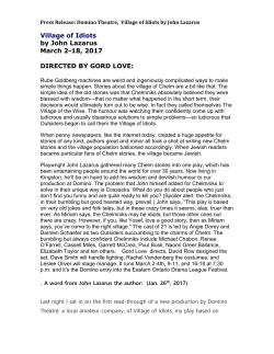 Domino Theatre presents Village of Idiots by John Lazarus