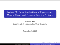 Some Applications of Eigenvectors: Markov Chains