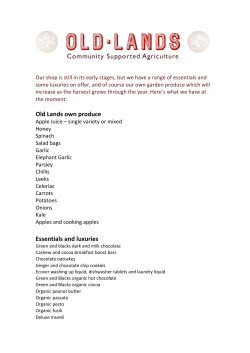 Old Lands own produce Essentials and luxuries