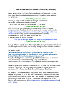 Lowered Respiration Rates through Structured Breathing Process