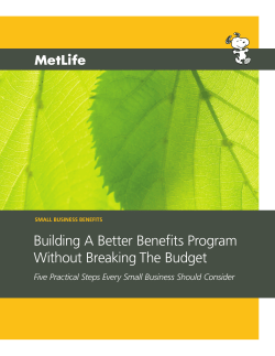Building A Better Benefits Program Without Breaking The