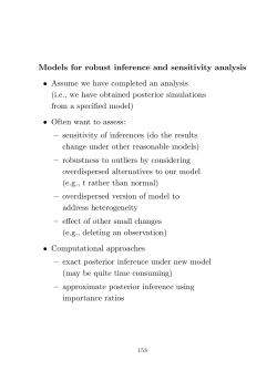 Models for robust inference and sensitivity analysis &bull; Assume we