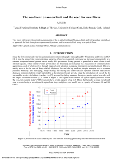 The nonlinear Shannon limit and the need for new fibres