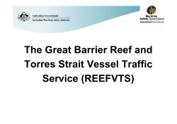 The Great Barrier Reef and Torres Strait Vessel Traffic Service