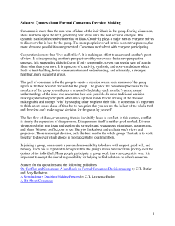 Selected Quotes About Formal Consensus Decision Making