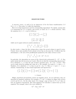 EIGENVECTORS A non-zero vector v is said to be