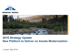 2016 Strategy Update:New Platform to Deliver on Assets