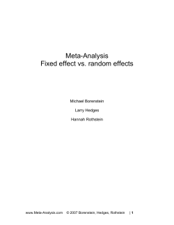 Meta-Analysis Fixed effect vs. random effects
