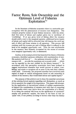 Factor Rents, Sole Ownership and the Optimum Level of Fisheries