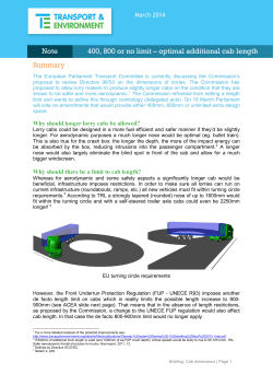 Summary Note 400, 800 or no limit – optimal additional cab length