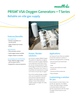 PRISM® VSA Oxygen Generators—T Series - Reliable on
