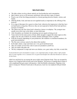 Igbo Food Culture The Igbo culture revolves almost entirely are food