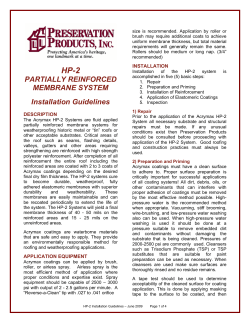PARTIALLY REINFORCED MEMBRANE SYSTEM Installation