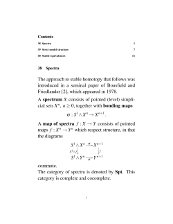 The approach to stable homotopy that follows was introduced in a