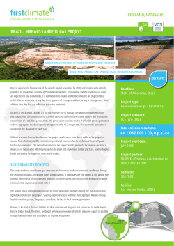 BRAZIL: MANAUS LANDFILL GAS PROJECT > > 1.032.000 t CO2 e