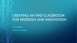 Creating an iPad Classroom for Redesign and Innovation final