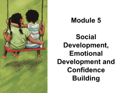 Module 4: Social Development, Emotional Development