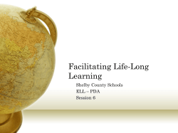 Facilitating Life-Long Learning