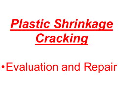 Plastic Shrinkage Cracking