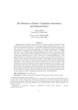 The Decision to Patent, Cumulative Innovation, and Optimal Policy&lowast;