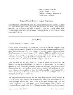 Sermon on Luke 23:32-34 Lent IV March 15, 2015 Trinity Ev