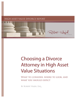 Choosing a Divorce Attorney in High Asset Value Situations